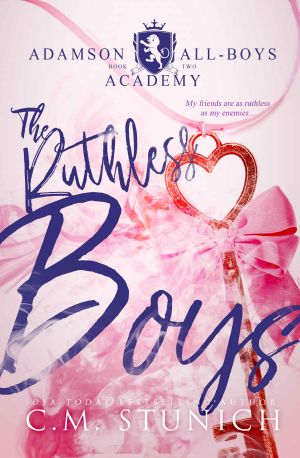 [Adamson All-Boys Academy 02] • The Ruthless Boys